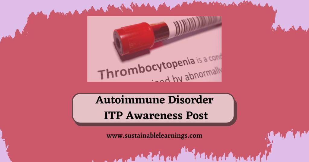 Autoimmune Disorder ITP Awareness Post