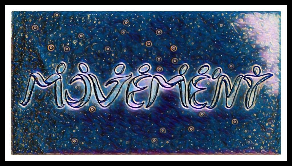 Life Lesson-6: Movement